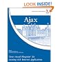 Ajax: Your Visual Blueprint for Creating Rich Internet Applications
