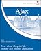 Ajax: Your Visual Blueprint for Creating Rich Internet Applications (Visual Blueprint)