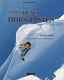 Snowboard : Les plus beaux hors-pistes Image du produit