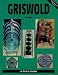 Griswold Cast Iron Vol. #1