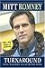 Turnaround: Crisis, Leadership, and the Olympic Games - Book by Mitt Romney