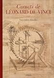 Carnets de L�onard de Vinci : Les codex d�voil�s