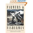 Farmers and Fishermen: Two Centuries of Work in Essex County, Massachusetts, 1630-1850 by Daniel Vickers