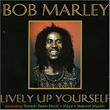 Lively Up Yourself