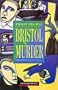 Bristol Murder: Intermediate Level (Heinemann Guided Reader)