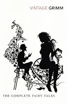The Complete Fairy Tales (Vintage Classics)