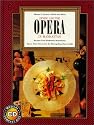 Dining and the Opera in Manhattan (Menus and Music, Vol. 8)