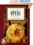 Dining and the Opera in Manhattan (Menus and Music, Vol. 8)