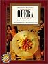 Dining and the Opera in Manhattan (Menus and Music, Vol. 8)