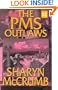 The PMS Outlaws: An Elizabeth Macpherson Novel