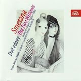 Smetana: The Two Widows. Opera in Two Acts / Prague National Theatre Chorus and Orchestra, Krombholc