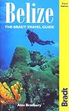 Belize (The Bradt Travel Guide)