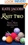 Knit Two (Center Point Platinum Fiction (Large Print))