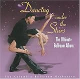 Dancing Under the Stars: The Ultimate Ballroom Album