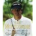 The Thinking Man's Guide to Golf: The Common-Sense Way to Improve Your Game