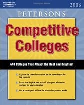 Competitive Colleges 2005-2006 (440 Colleges for Top Students)