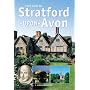 Your Guide to Stratford-upon-Avon