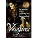 Vampires: A Field Guide to the Creatures That Stalk the Night
