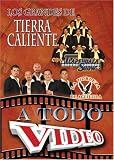 Los Grandes de Tierra Caliente a Todo Video