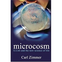 Microcosm: E-coli and the New Science of Life