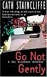 Go Not Gently (A Sal Kilkenny mystery)