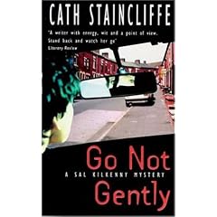 Go Not Gently (A Sal Kilkenny mystery)