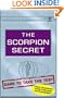 The Scorpion Secret: Dare to Take the Test (Xtreme Adventures Inc.)