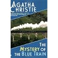 The Mystery of the Blue Train: A Hercule Poirot Novel