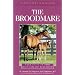 Understanding the Broodmare (The Horse Health Care Library Series)
