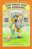 Sparky and Eddie: The First Day of School (Sparky and Eddie, No 1)
