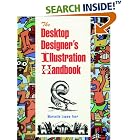 Click here to buy The Desktop Designer's Illustration Handbook by  Marcelle Lapow Toor.