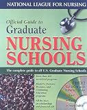 Official Guide to Graduate Nursing Schools (Book & CD-ROM for Windows & Macintosh) (National League for Nursing Series)