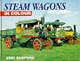 Steam Wagons in Colour