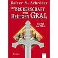 Die Bruderschaft vom Heiligen Gral - Der Fall von Akkon