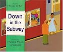 Down in the Subway