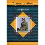 The Life and Times of Irving Berlin (Masters of Music) book cover