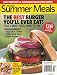 Summer Meals - Fruit Smoothies & 10 drinks - The best burger you'll ever eat! Plus 6 more you'll want to try - 118 Easy Recipes - Fried Chicken and 15 other Fun Picnic favorites - Dinner in Minutes: Juicy Citrus Chiken, Grilled Steak Salad,Seafood