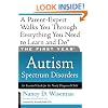 The First Year: Autism Spectrum Disorders: An Essential Guide for the Newly Diagnosed Child