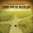 Down From the Mountain: Live Concert Performances by the Artists & Musicians of O Brother, Where Art Thou?