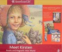 Meet Kirsten Books and Magnetic Mini World (Meet Kirsten book, The Best That I Can Be book and audio CD, Kirsten's Magnetic Mini World, Kirsten bookmark) (American Girl)