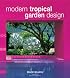 Modern Tropical Garden Design