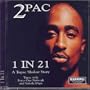1 in 21: A Tupac Shakur Story