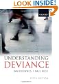Understanding Deviance: A Guide to the Sociology of Crime and Rule-Breaking