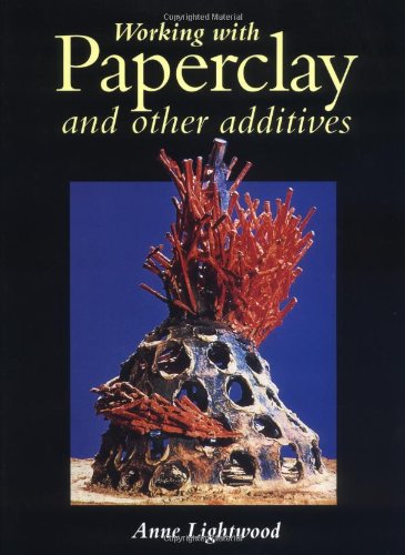 Working with Paperclay and Other Additives