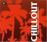 Review Various Artists  / Destination Lounge: Chillout