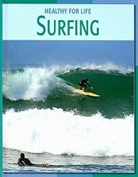 Surfing (Healthy for Life)