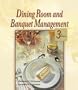 Dining Room & Banquet Management, 3E
