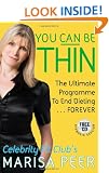 You Can Be Thin: The Ultimate Programme to End Dieting...Forever