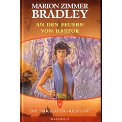 Die Darkover-Romane 9: An den Feuern von Hastur