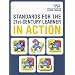Standards for the 21st-Century Learner in Action